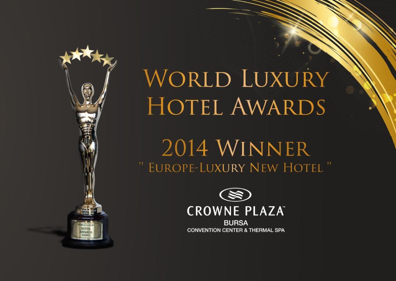 Crowne Plaza Bursa Convention Center & Thermal Spa By Ihg Екстер'єр фото World Luxury Hotel Awards 2014