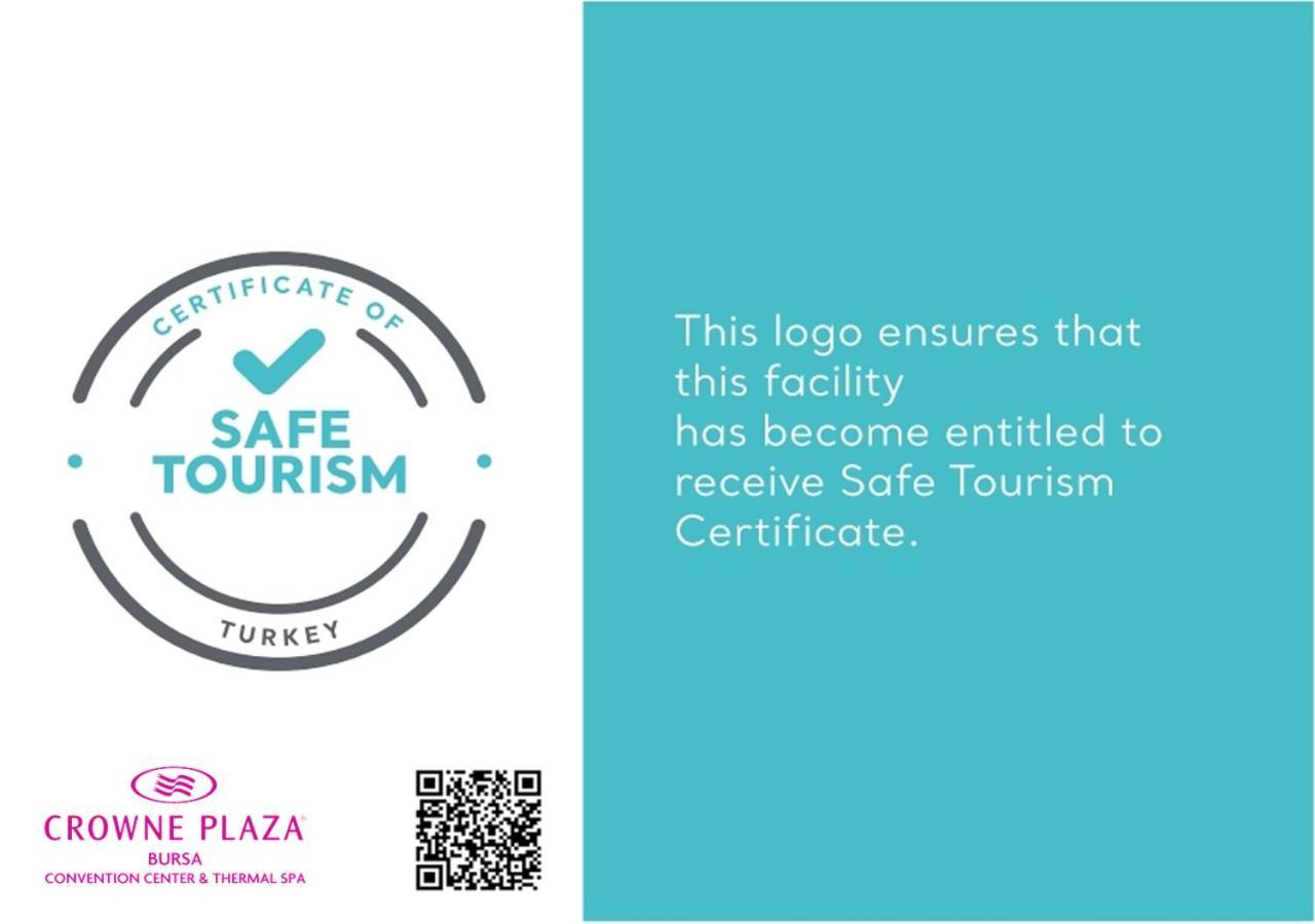 Crowne Plaza Bursa Convention Center & Thermal Spa By Ihg Екстер'єр фото Safe Tourism Certificate
